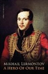 Mikhail Lermontov, Mikhail Yurievich Lermontov, Max Bollinger - A Hero of Our Time