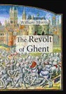 William Morris - The Revolt of Ghent