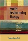 Stephen Carter - Family Restructuring Therapy