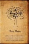 Tracy Balzer - A Listening Life