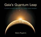 Poga&amp;, Marko Poga&amp;269;nik, Marko Pogacnik - Gaia's Quantum Leap