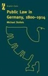 Michael Stolleis - Public Law in Germany, 1800-1914