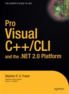 Stephen Fraser, Stephen R G Fraser, Stephen R. G. Fraser, Stephen R.G. Fraser - Pro Visual C++/CLI and the .NET 2.0 Platform