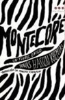 Jonas Hassen Khemiri - Montecore : un tigre único