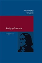 Lena Foljanty, Beate Ritzke, Joachim Rückert - Savigny-Portraits