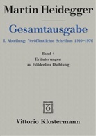 Martin Heidegger, Friedrich-Wilhelm von Herrmann, Friedrich-Wilhel von Herrmann, Friedrich-Wilhelm von Herrmann - Gesamtausgabe - 4: Erläuterungen zu Hölderlins Dichtung (1936-1968)