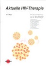 Fätkenheuer, Gerd Fätkenheuer, Salzberge, Salzberger, Bernd Salzberger, Johannes Bogner - Aktuelle HIV-Therapie