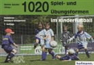 Bernhard Bruggmann, Bruggmann, Walte Bucher, Walter Bucher - 1020 Spiel- und Übungsformen im Kinderfußball