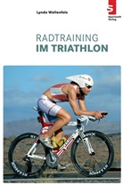Lynda Wallenfeld, Lynda Wallenfels - Radtraining im Triathlon