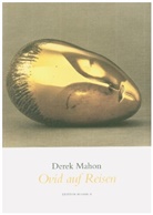 Derek Mahon - Ovid auf Reisen