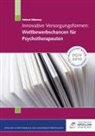 Helmut Dikomey - Innovative Versorgungsformen: Wettbewerbschancen für Psychotherapeuten