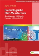 Martin H. Virnich, Marti H Virnich, Martin H. Virnich - Baubiologische EMF-Messtechnik