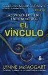 Lynne McTaggart - El vínculo
