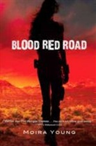 Moira Young - Blood Red Road