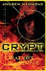 Andrew Hammond, Hammond Andrew - Crypt : Traitor's Revenge