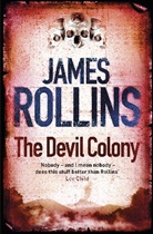 James Rollins - The Devil Colony