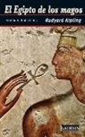Rudyard Kipling, Rudyard . . . [et al. ] Kipling - El Egipto de los magos