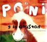 Josae Moraan, Jose Moran, Nanja Stovic - Poni