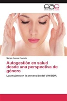 Margie Corona Expósito - Autogestión en salud desde una perspectiva de género
