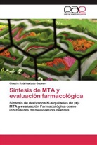 Claudio Raúl Hurtado Guzmán - Síntesis de MTA y evaluación farmacológica