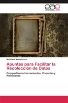 Marielena Mestas Pérez - Apuntes para Facilitar la Recolección de Datos