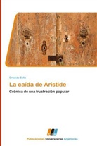 Orlando Sella - La caída de Aristide