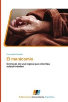 Fernando Ceballos - El manicomio