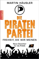 Martin Häusler - Die Piratenpartei