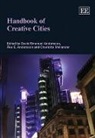 David Emanuel Andersson Andersson, David/ Andersson Andersson, Ake E. Andersson, David Emanuel Andersson, Charlotta Mellander - Handbook of Creative Cities