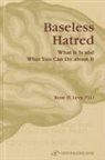 Rene H. Levy, Reneh Levy - Baseless Hatred