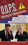 Frantzich, Stephen Frantzich, Stephen E. Frantzich, Frantzich Stephen E. - O.o.p.s. Observing Our Politicians Stumble