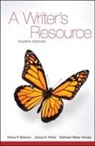 Elaine P. Maimon, Elaine/ Peritz Maimon, Janice Peritz, Janice H. Peritz, Kathleen Yancey, Kathleen Blake Yancey - A Writer's Resource