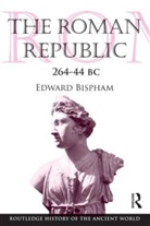 Edward Bispham, Edward (University of Oxford Bispham - Roman Republic 264-44 Bc