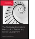 Christopher Day, Christopher (EDT) Day, Christopher (University of Nottingham Day, Day Christopher, Christopher Day - Routledge International Handbook of Teacher and School Development