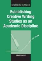 Dianne Donnelly, Not Available (NA) - Establishing Creative Writing Studies As an Academic Discipline
