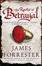 James Forrester, Forrester James - The Roots of Betrayal
