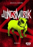 Micha-El Goehre - Jungsmusik