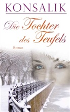 Heinz G. Konsalik, Heinz Günther Konsalik - Die Tochter des Teufels