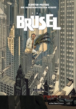 Peeters, Benoit Peeters, Benoît Peeters, Schuite, Françoi Schuiten, … - Brüsel