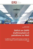 COLLECTIF, Aldiouma Guindo, Kari Traoré, Karim Traoré - Deficit en g6pd erythrocytaire et
