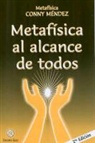Conny Mendez - Metafísica al Alcance de Todos