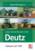 Humme, Jürge Hummel, Jürgen Hummel, Oertle, Alexander Oertle - Deutz. Bd.2