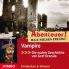 Maja Nielsen, Maja Nielsen, Stephan Schad, Jürgen Uter, Dietmar Wunder - Vampire, 1 Audio-CD (Hörbuch)