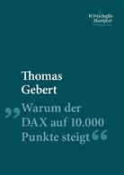 Thomas Gebert - Warum der DAX auf 10.000 Punkte steigt