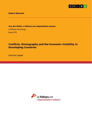 Robert Messerle - Conflicts, Demography and the Economic Volatility in Developing Countries