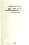 Septuaginta : los libros históricos