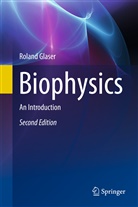 Roland Glaser - Biophysics