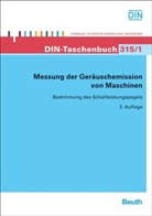 DI e V - Messung der Geräuschemission von Maschinen. Bd.1