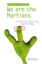 Giovanni F Bignami, Giovanni F. Bignami - We are the Martians