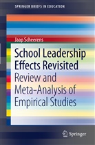 Jaa Scheerens, Jaap Scheerens - School Leadership Effects Revisited